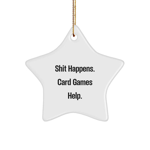 Funny Star Ornament for Card Games Lovers, Gifts from Friends and Family for Christmas - Image 1
