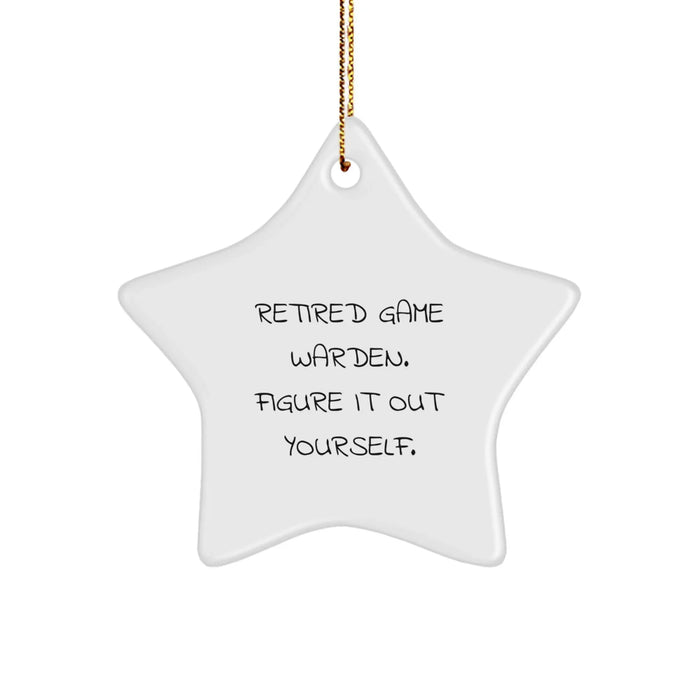 Game Warden Gifts for Men, Funny Star Ornament with Quote 'Figure It Out Yourself' from Retired Game Warden, Christmas Unique Gifts for Friends - Image 1