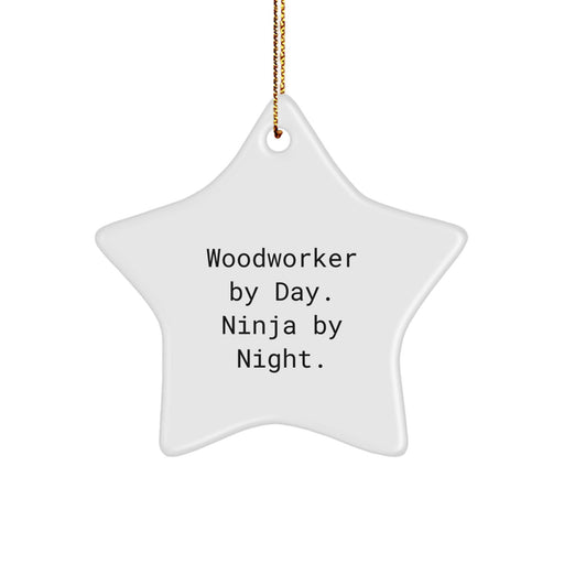 Woodworker Gifts from Friends for Christmas - Star Ornament by Woodworker By Day. Ninja By Night. - Unique White Star-Shaped Decoration - Image 1