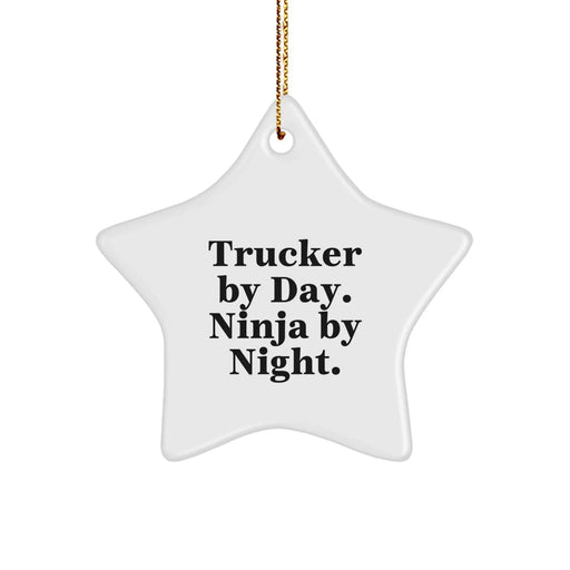 Funny Trucker Star Ornament Gifts from Men for Trucker Christmas Unique Gifts, Trucker By Day. Ninja By Night. Christmas Star Ornaments for Men, Trucker Decorations - Image 1