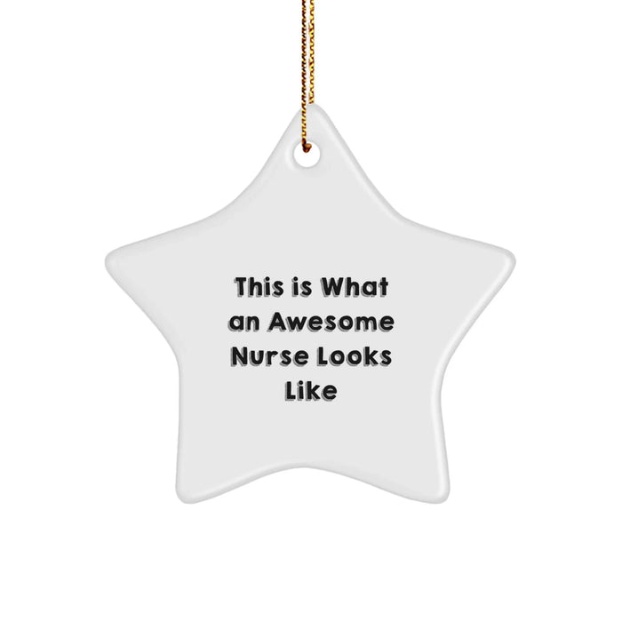 Funny Nurse Gifts from Men, Star Ornament for Christmas Unique Gifts, This Is What An Awesome Nurse Looks Like - Image 1