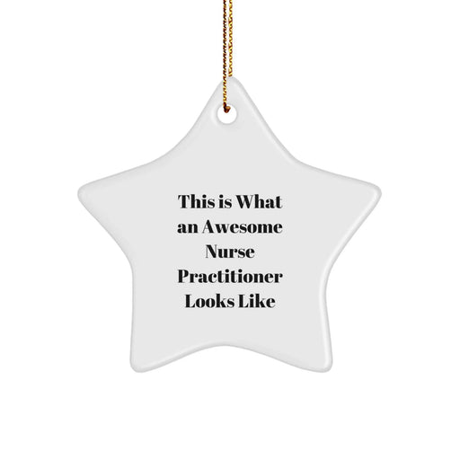 Funny Nurse Practitioner Star Ornament Gifts from Men for Women Friends Family Christmas Unique Presents - Image 1