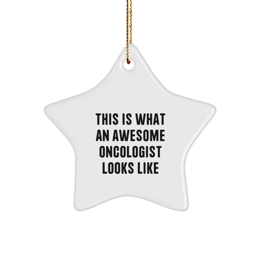 Funny and Inspirational Gifts for Oncologist Men and Women, Star Ornament from Family and Friends for Christmas Unique Presents - Image 1