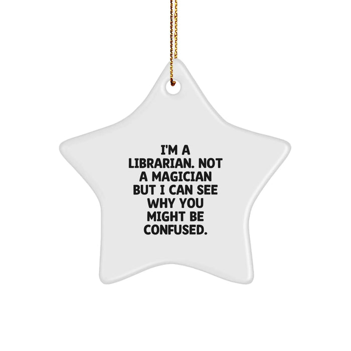 Gifts for Librarians, Funny Librarian Star Ornament, Christmas Unique Gifts from Family and Friends - Image 1