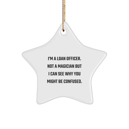 Funny Loan Officer Gifts, Star Ornament, Gifts from Friends, Family, Coworkers for Loan Officer, Christmas Unique Finds - Image 1