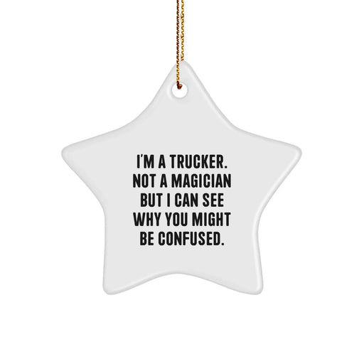 Funny Trucker Star Ornament Gifts from Men to Trucker Friends for Christmas - Image 1