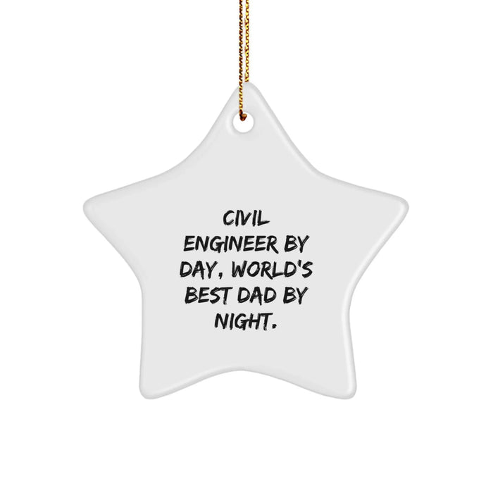 Civil Engineer Gifts, Funny Star Ornament, Gifts from Dad, for Civil Engineer, Christmas Unique Gifts - Civil Engineer By Day, World's Best Dad By Night. - Image 1