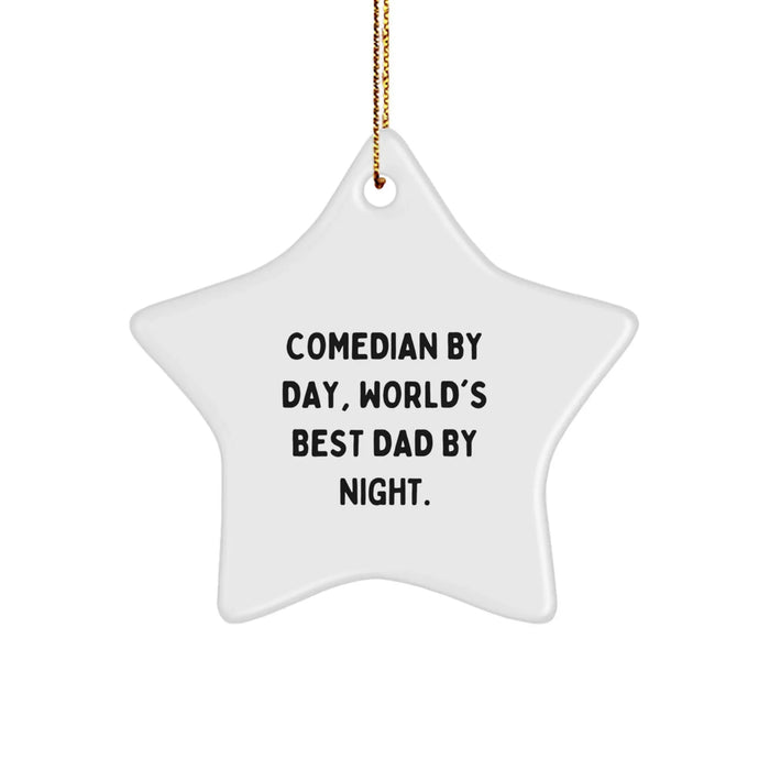 Funny Comedian Gifts from Men Christmas Unique Ornaments for Comedian Friends and Family Star Ornament - Comedian By Day, World's Best Dad By Night. - Image 1