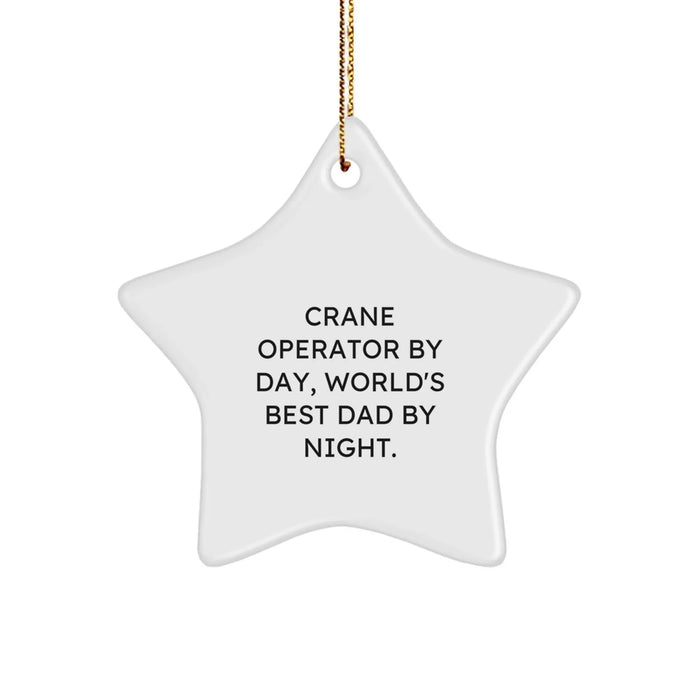 Crane Operator Gifts from Men, Crane Operator Star Ornament, Funny Quote, Christmas Unique - Image 1