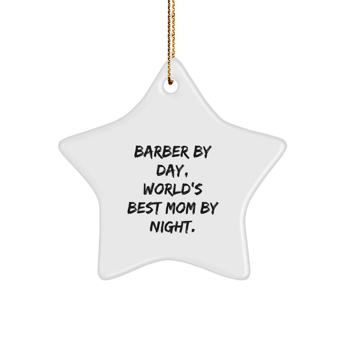 Barber Gifts from Friends and Family, World's Best Mom By Night Star Ornament, Christmas Unique Present for Men - Image 1