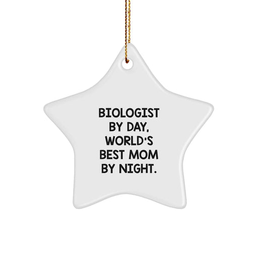 Biologist Gifts by Day, World's Best Mom Star Ornament for Christmas from Mom - Image 1