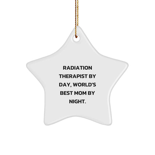 Funny Radiation Therapist Gifts from Mom, Radiation Therapist by Day, World's Best Mom by Night Star Ornament for Christmas Unique Gifts - Image 1