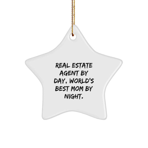 Funny Star Ornament Gifts from Mom, Perfect for Real Estate Agent By Day, Christmas Decorations - Image 1