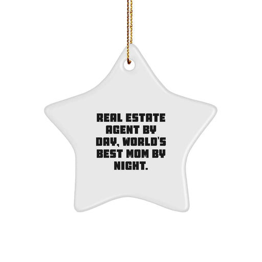 Funny Real Estate Agent Gifts from Mom Star Ornament, World's Best Mom by Night, Real Estate Agent Christmas Unique Decorations, Star Ornament for Real Estate Agent by Day - Image 1