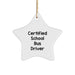 Funny School Bus Driver Gifts from Men to Certified School Bus Driver Friends, Cute Star Ornament for Christmas Unique Gifts, Inspirational Quote - Image 1