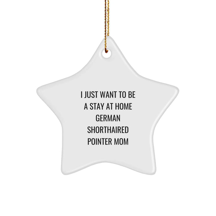 German Shorthaired Pointer Dog Star Ornament Gifts from Men for Women Friends Family - Funny Quote Christmas Unique Gifts - Image 1
