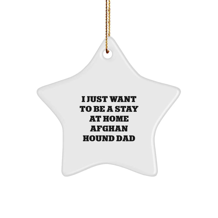 Funny Afghan Hound Dog Gifts, Star Ornament Christmas Decorations, Gifts from Men to Afghan Hound Dog Dads - Image 1