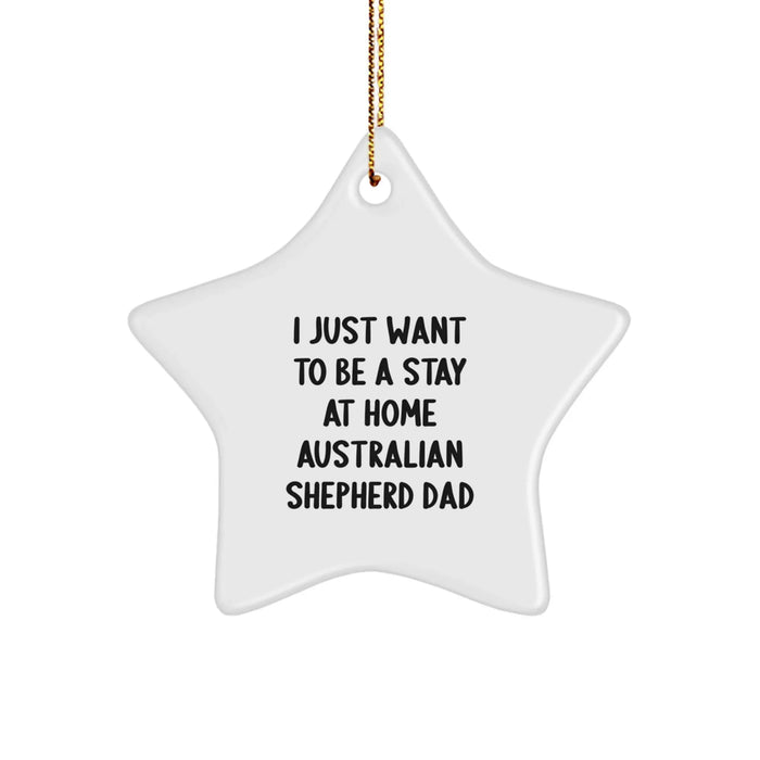 Funny Australian Shepherd Dog Star Ornament Gifts from Dad to Australian Shepherd Dog Lover at Christmas - Image 1