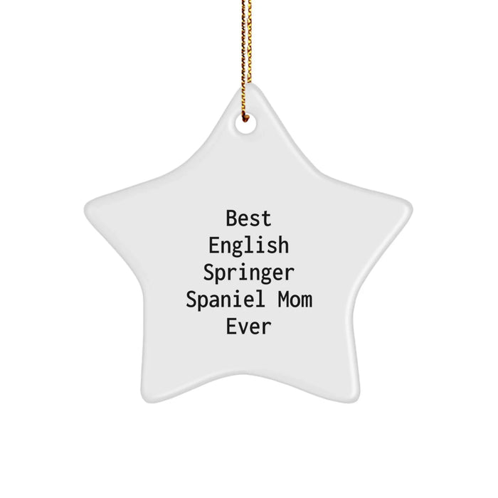English Springer Spaniel Dog Mom Ever Star Ornament Gifts from Family to English Springer Spaniel Dog, Funny Christmas Decoration - Image 1