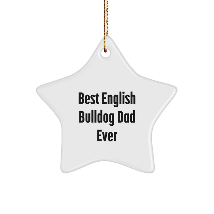 Funny English Bulldog Dad Gifts from Men to Men for Christmas Unique Ornaments - Image 1