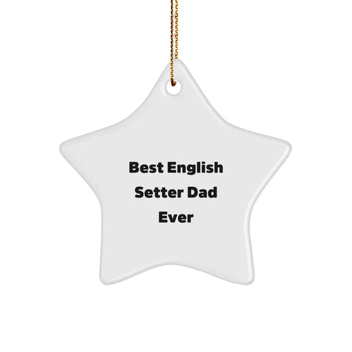 English Setter Dog Dad Star Ornament Gifts from Husband for Christmas Unique - Image 1
