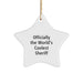 Funny Sheriff Gifts for Men, Gifts from Family - Officially The World's Coolest Sheriff Star Ornament for Christmas Unique Gifts - Image 1