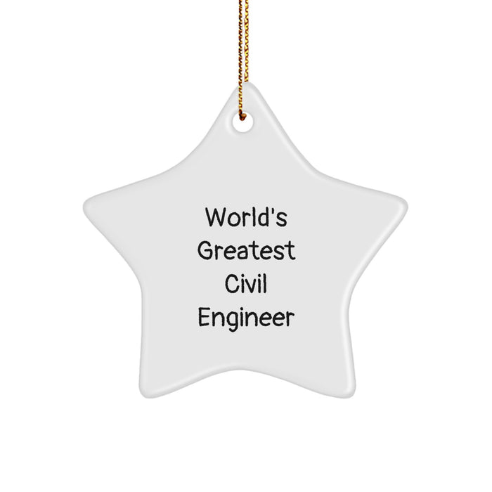 Wishes from Friends to World's Greatest Civil Engineer, Star Ornament, Christmas Unique Gifts - Image 1