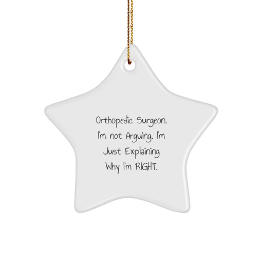 Funny Orthopedic Surgeon Gifts, Unique Star Ornament for Orthopedic Surgeon, Christmas Unique Gifts from Friends for Men - Image 1