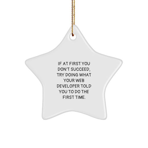 Funny Web Developer Gifts from Friends and Family - Web Developer Star Ornament with Inspirational Quote - Christmas Unique Gifts for Web Developers - Image 1