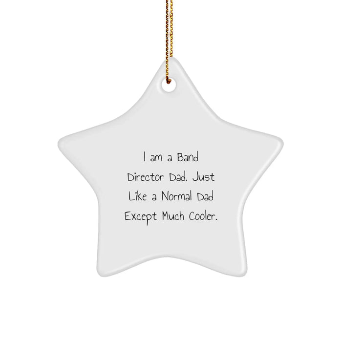 Band Director Dad Gifts for Men Funny Star Ornament Christmas Unique Gifts from Husband - Image 1