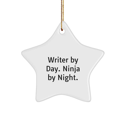 Funny Writer Gifts for Men Christmas Star Ornament, Gifts from Friends, Funny Writer Star Ornament, Writer By Day Ninja By Night Gifts - Image 1