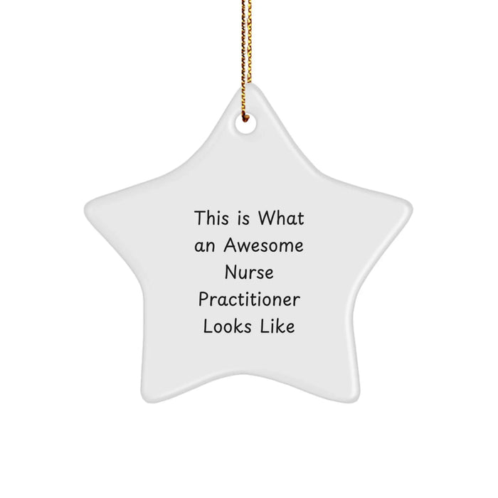 Funny Nurse Practitioner Star Ornament Gifts from Friends for Christmas Unique Star Shaped Decorations - Image 1