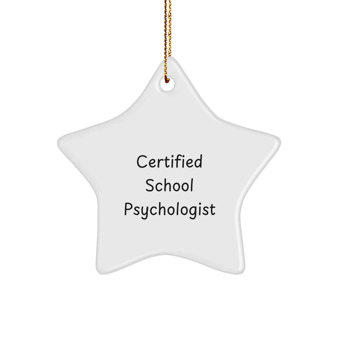 Gifts from a Certified School Psychologist, Funny Star Ornament for School Psychologist, Christmas Unique Gifts for Her - Image 1