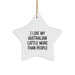 Funny Australian Cattle Dog Gifts - I Like My Australian Cattle More Than People Star Ornament for Christmas - Image 1