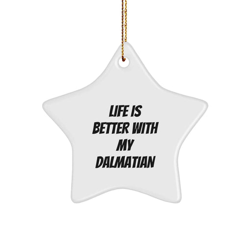 Dalmatian Dog Star Ornament - Funny Christmas Unique Gift for Dalmatian Dog Lovers - Gifts from Family to Family Friends - Image 1