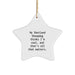 Funny Shetland Sheepdog Star Ornament Gift from Friends for Christmas, 'My Shetland Sheepdog Thinks I'm Cool, And That's All That Matters' Star Decoration - Image 1