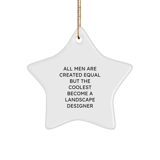 Funny Landscape Designer Gifts from Men - Star Ornament for Christmas Unique Gifts for Landscape Designer and Friends - Image 1