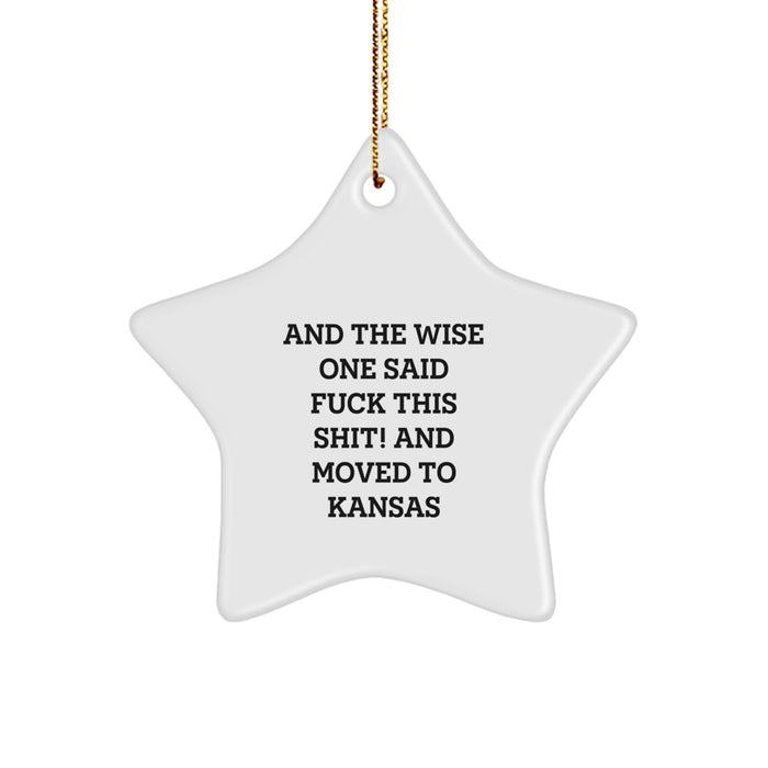 Funny Kansas Gifts from Friends for the Men and Women in Kansas who Said Screw This Shit and Moved to the Heartland, Kansas Star Ornament - Image 1