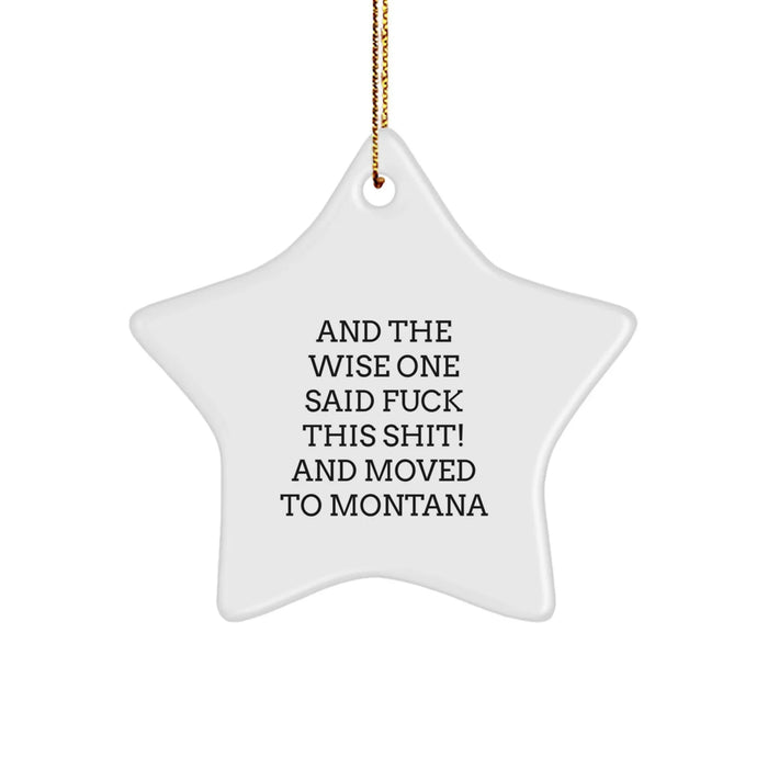 Montana Star Ornament Funny Gift for Friends from Big Sky Country Christmas Decorations Star Shaped White Gifts - Image 1