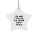 Funny New York Gifts for Friends from Men Who Say 'I'm Not Yelling, I'm From New York' Star Ornament - Image 1