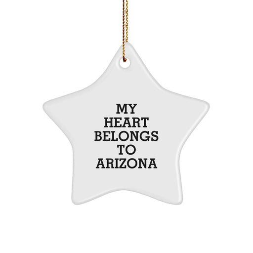 Arizona Star Ornament - My Heart Belongs To Arizona Gifts from Friends and Family for Christmas - Image 1