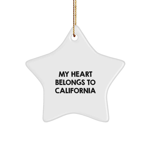 California Star Ornament, Funny Quote 'My Heart Belongs To California', Gifts for California Lovers, Christmas Unique Gifts from Friends or Family - Image 1