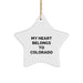 Funny Colorado Star Ornament Gifts from Friends to Family with 'My Heart Belongs To Colorado' Quote, Perfect for Christmas - Image 1