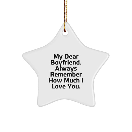 Funny Sweetheart Gifts from Women, Star Ornaments for Sweetheart, Christmas Unique Gifts, 'My Dear Sweetheart. Always Remember How Much I Love You.' - Image 1