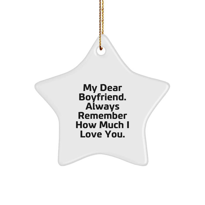 Funny Sweetheart Gifts from Women, Star Ornaments for Sweetheart, Christmas Unique Gifts, 'My Dear Sweetheart. Always Remember How Much I Love You.' - Image 1