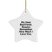 Funny Sweetheart Gifts from Women, Star Ornaments for Sweetheart, Christmas Unique Gifts, 'My Dear Sweetheart. Always Remember How Much I Love You.' - Image 1