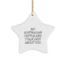 Funny Australian Cattle Dog Gifts, Christmas Star Ornament, My Australian Cattle And I Talk Shit About You, Gifts from Men to Australian Cattle Dog Lovers, Unique Australian Cattle Dog Star Ornament - Image 1