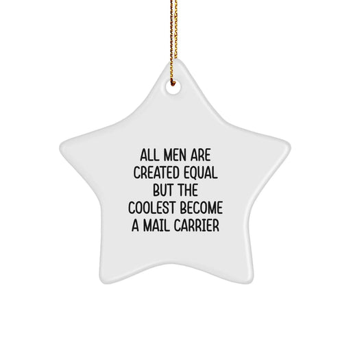 Funny Mail Carrier Gifts from Friends to Men - Star Ornament for Christmas Unique - Image 1