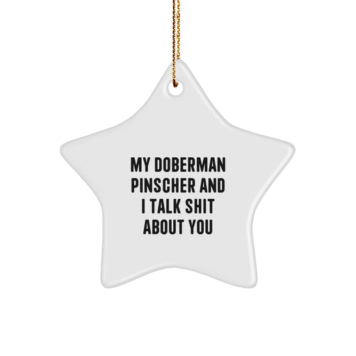Funny Doberman Pinscher Dog Christmas Unique Gifts from Friends for Doberman Pinscher Dog Lovers Star Ornament - Image 1