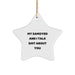 Funny Samoyed Dog Gifts for Men Who Love Their Furry Friends - White Star Ornament, Gifts from My Samoyed And I Talk Shit About You - Image 1